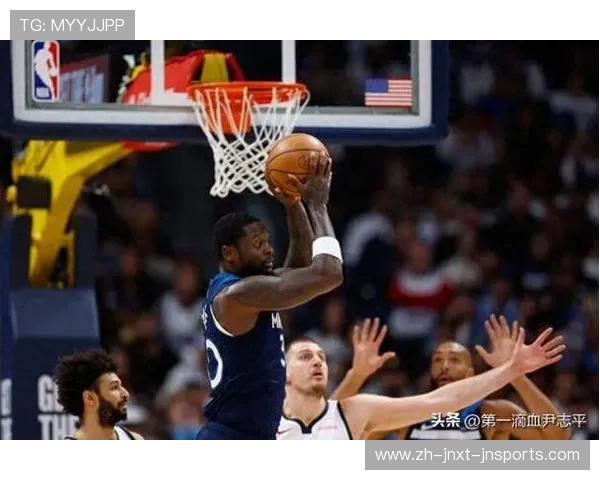 明尼苏达森林狼队在2023赛季展现出哪些防守端进步 明尼苏达森林狼队在2023赛季展现出哪些防守端进步